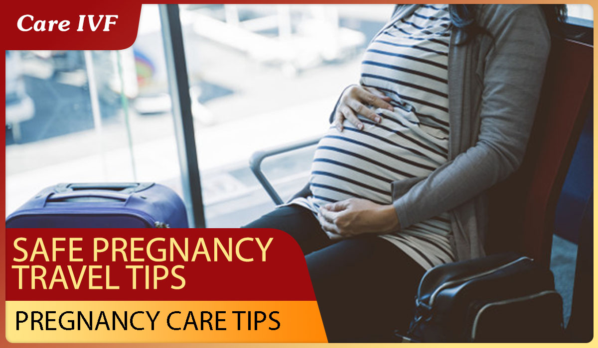 travel safe early pregnancy